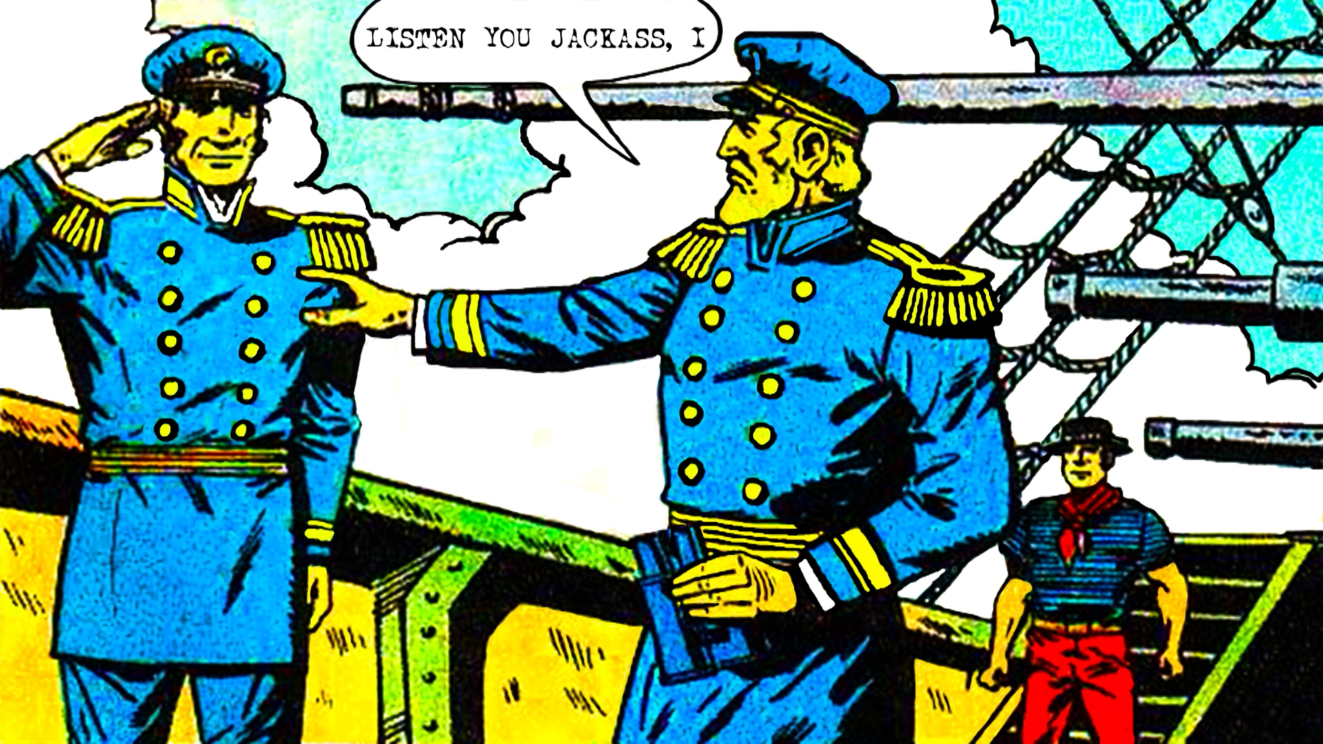 Listen, you jackass!